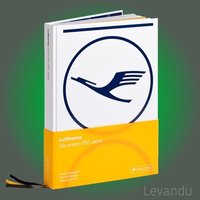 Lufthansa - Die ersten 100 Jahre | Erstmalige Gesamtdarstellung der Geschichte