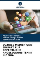 Paul Tersue Iorlaha (U. A.) | Soziale Medien Und Einsatz FÜR ÖFfentliche...