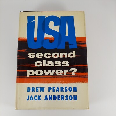 USA Second Class Power? 1st Printing HCDJ 1958 Drew Pearson Jack Anderson
