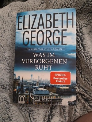 Was im Verborgenen ruht: Ein Inspector-Lynley-Roman - Elizabeth George (TB,2022)