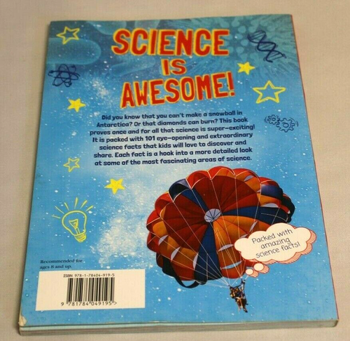 Science Is Awesome 101 Incredible Things Every Kid Should Know Paperback Book - Picture 5 of 5