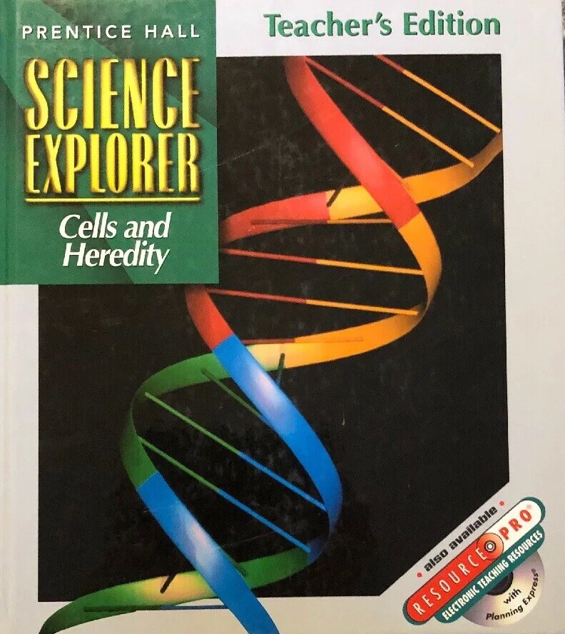 Prentice Hall Science Explorer Cells and Heredity C Teacher's