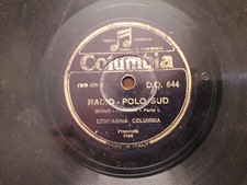 78 giri "CRIVEL " RADIO POLO SUD " COLUMBIA D.Q. 644  VERY GOOD/STANDARD