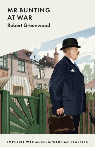 Mr Bunting Goes to War by Robert Greenwood (2022, Trade Paperback)