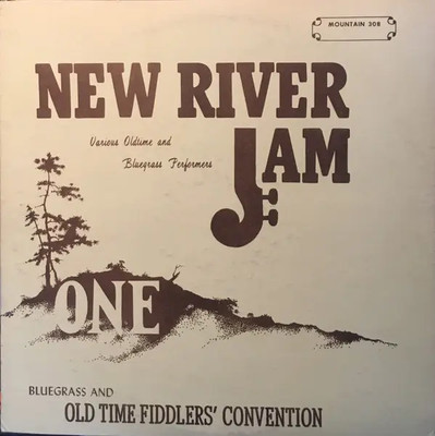 LP New River Jam: One - Various Oldtime And Bluegrass Performers Various