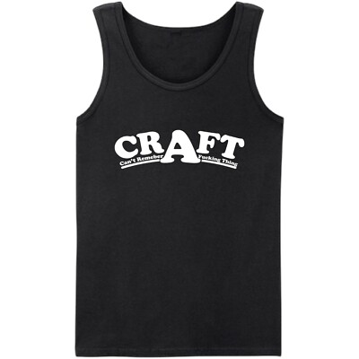 CRAFT Can't Remember A Fu*king Thing Weste Neuheit Geburtstagsgeschenk Trägertop