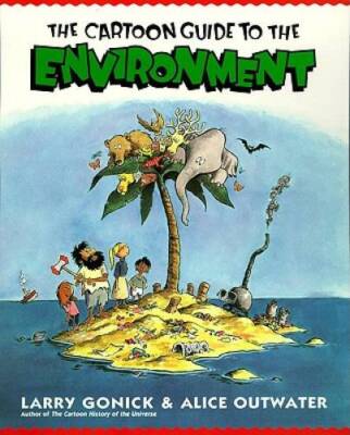 The Cartoon Guide to the Environment (Cartoon Guide Series) - ACCEPTABLE