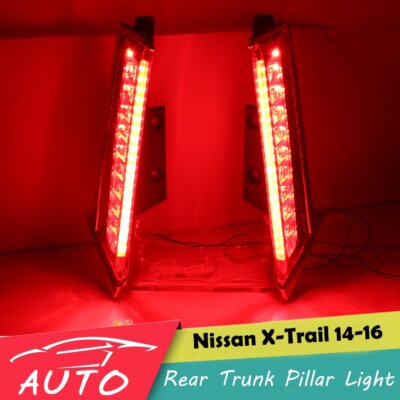 Rear Trunk Pillar Tail Light For Nissan X-Trail 2014-2020 Column Brake LED Lamp