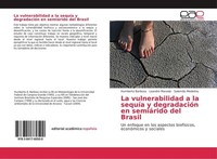 La Vulnerabilidad A La SequíA Y DegradacióN En SemiáRido Del Brasil Humberto Bar