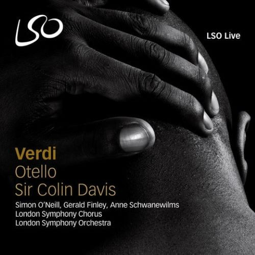 Verdi Otello Sir Colin Davis LSO Live Super Audio 2 CD SACD