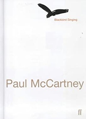 Blackbird Singing Hardcover Paul; Mitchell, Adrian McCartney