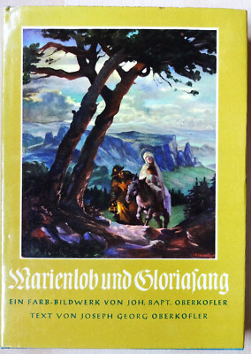 MARIENLOB UND GLORIASANG - Joh. Bapt. Oberkofler - 1959