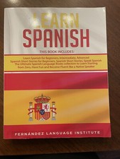 Learn Spanish: 6 books in 1: The Ultimate Spanish Language Books Collection