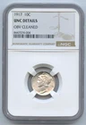 1917-P Mercury Dime,  Graded by NGC Unc. Details Obv. Cleaned,  Free Shipping