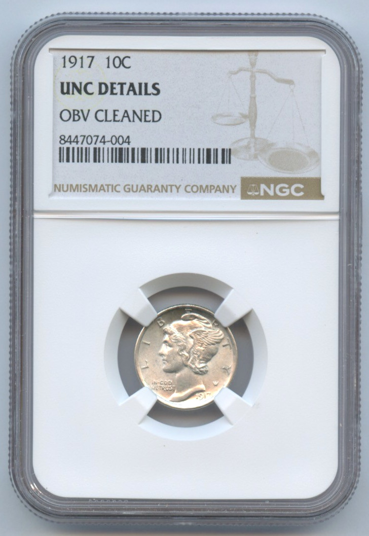 1917-P Mercury Dime,  Graded by NGC Unc. Details Obv. Cleaned,  Free Shipping