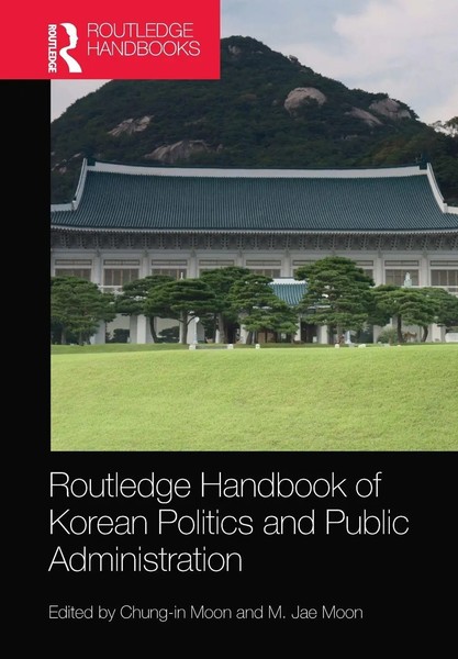 Routledge Handbook Of Korean Politics And Public Administration Moon (U. A.)-image
