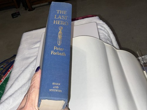 THE LAST HERO By Peter Forbath - Hardcover 1988 1st Edition Like New - Picture 21 of 23
