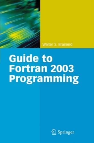 Thumbnail - Guide To Fortran 2003 Programming 2832