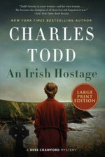 An Irish Hostage: A Novel (Bess Crawford Mysteries) - Paperback - GOOD