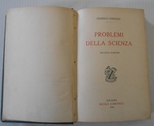 Enriques, Federigo. Problemi della Scienza. Seconda edizione. Bologna, 1910