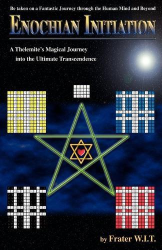 Thumbnail - Frater W I T Enochian Initiation (taschenbuch)