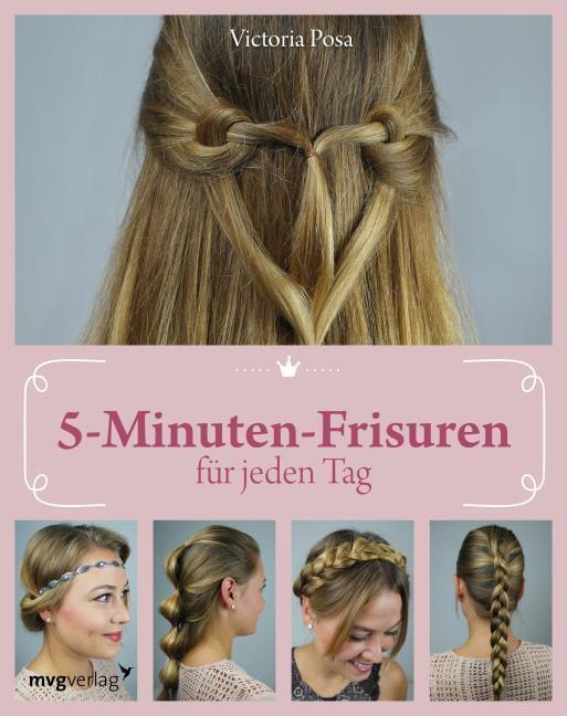 Thumbnail - 5-minuten-frisuren Für Jeden Tag Victoria Posa