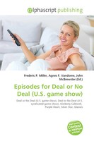 Frederic P. Miller (U. A.) | Episodes For Deal Or No Deal (U.S. Game Show)