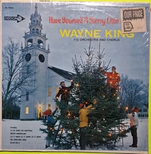 Wayne King LP Have Yourself A Merry Christmas EXCLNT Decca Label Factory Plastic