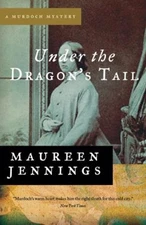 Under the Dragon's Tail Paperback Maureen A. Jennings