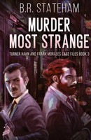 Murder Most Strange | B. R. Stateham | Buch | Englisch | 2023 | Next Chapter