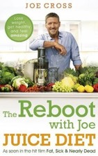 Reboot With Joe Juice Diet: Lose weig, Joe Cross, New, Paperback