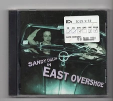 (JQ41) Sandy Dillon, East Overshoe - 2001 CD