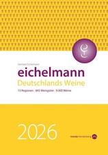 Eichelmann 2026 Deutschlands Weine | Gerhard ...