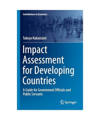 Impact Assessment for Developing Countries: A Guide for Government Officials and