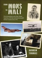 Andrew Thomas From Mons to Mali (Hardback) (UK IMPORT)