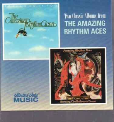 CD The Amazing Rhythm Aces Toucan Do It Too / Burning The Ballroom Down