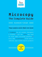 Microcopy: The Complete Guide (2nd edition)