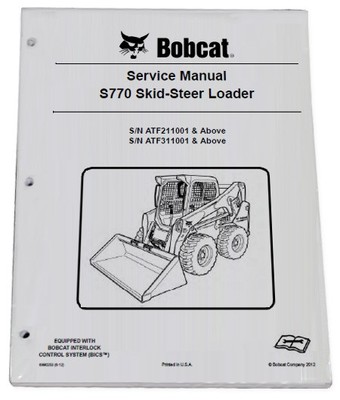 Bobcat S770 Skid Steer Loader Service Manual Repair Book 2018 Version - 6990253