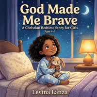 Levina Lanza | God Made Me Brave | Taschenbuch | Englisch (2026) | Levina Lanza