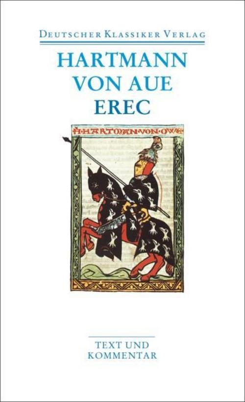 Erec Hartmann von Aue