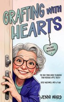 Jenni Ward | Grafting With Hearts | Taschenbuch | Englisch (2025)