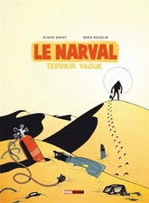 Le Narval - Tome 02: Terrain vague, Olivier Supiot et  Boris Beuzelin