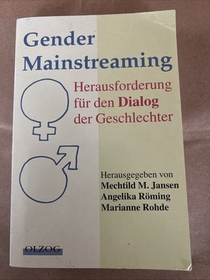 Gender Mainstreaming- Dialog der Geschlechter ( K1 )