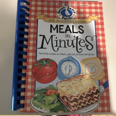 Gooseberry Patch Meals in Minutes 10th Anniversary Spiral Bound
