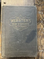 Antique Laird & Lee’s Chicago Websters New Standard Dictionary Illustrated 1915