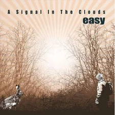 EASY SIGNAL IN THE CLOUDS NEW LP