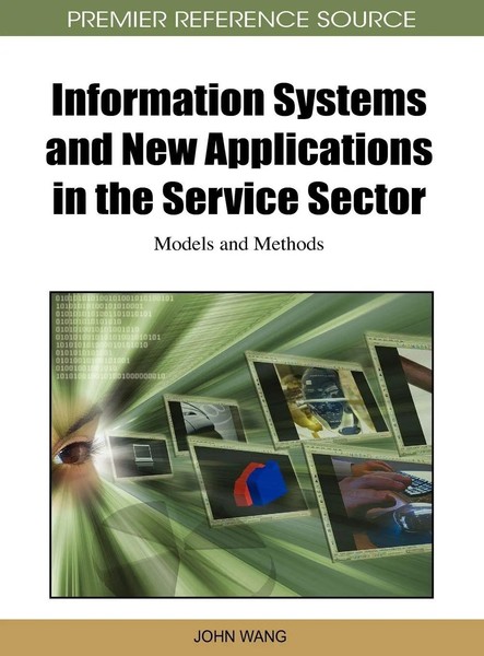 John Wang | Information Systems And New Applications In The Service Sector-image