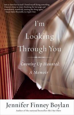 I'm Looking Through You: Growing- 9780767921756, Jennifer Finney Boyl, paperback