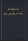Lehrbuch Der Kinderheilkunde by E Glanzmann, Rudolf Degkwitz, F Goebel (Paperback / softback, 2012)