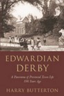 Edwardian Derby by Harry Butterton (Paperback, 2008)